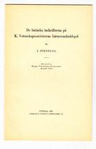 24 SVENNUNG, J. De latinska inskrifterna på K. Vetenskapssocitetens bärnstensbrädspel. Särtryck ur Kungl. Vetenskapssocitetens årsbok 1960. Uppsala, 1960. 8:o. s. 123-138. Häftad.