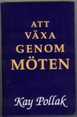 Hur skulle våra möten med patienterna bli om Hur skulle det kännas för patienten om vi utgår från att vi har något att lära av varje