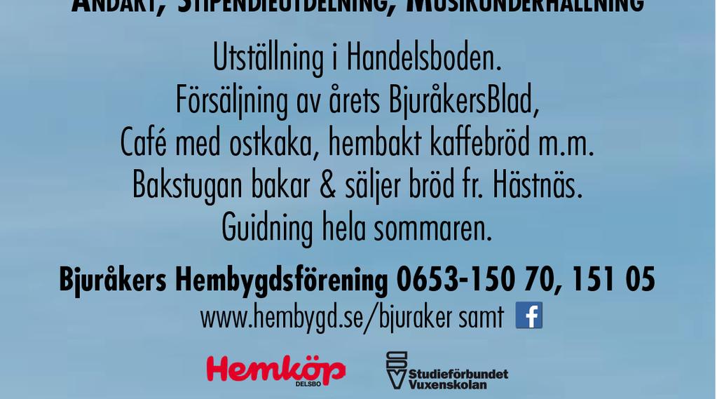 Styrelsen UTHYRES Möblerad lägenhet i Brännås-Brändbo bygdegård