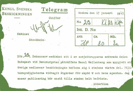 Den 11 eller 12 januari flyttar Wallenberg och hans chaufför Vilmos Langfelder in i Internationella Röda Korsets hus på Benczurgatan 16.