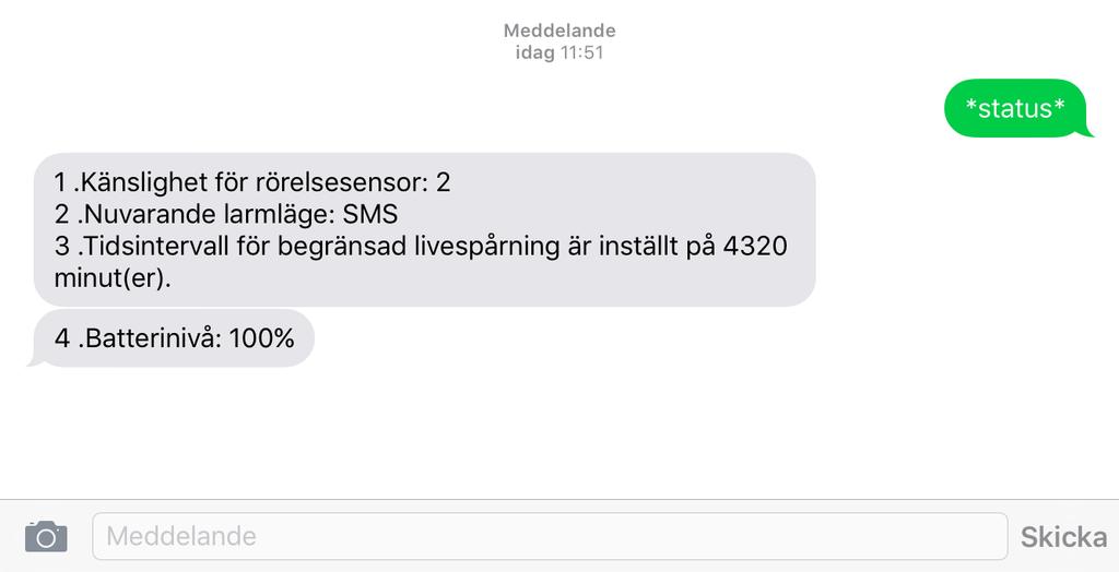 2.13. Statuskontroll Du kan med ett enkelt sms få fram information om enhetens aktuella batterinivå, samt en överblick av de larmlägen och inställningar som aktiverats.