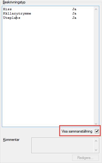 Ett sammandrag visas också i vanliga objektsvyn.