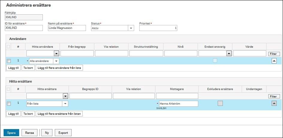 Fyll i X-identitet i fältet ID för ersättare, namnet på ersättaren och ange 1 i Prioritet. I sektionen Användare välj att Hitta användare via Alla användare.