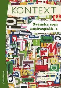 Kontext Svenska som andraspråk 1 - Digitalt elevpaket (Digital produkt) PDF ladda ner LADDA NER LÄSA Beskrivning Författare: Eva Hedencrona.