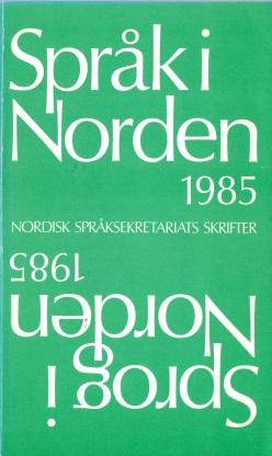 Sprog i Norden Titel: Forfatter: Kilde: URL: Språkförståelse och språkpreferenser i internordisk kommunikation på Island Ulla Börestam Sprog i Norden, 1985, s. 71-88 http://ojs.statsbiblioteket.