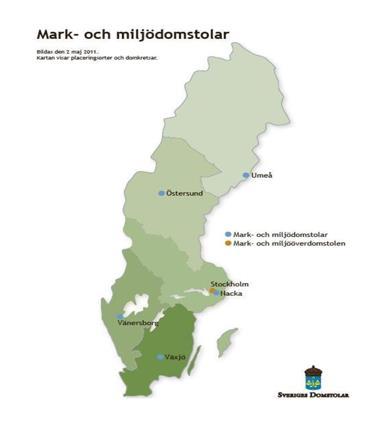 Myndigheter Mark- och miljödomstolar (Umeå, Östersund, Nacka, Växjö, Vänersborg) Mark- och miljööverdomstolen vid Svea