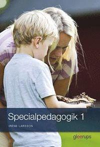 Specialpedagogik 1 PDF ladda ner LADDA NER LÄSA Beskrivning Författare: Irene Larsson. Specialpedagogik 1 täcker in hela kursen Specialpedagogik 1.