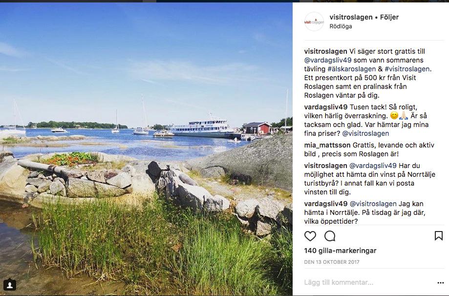 SOCIALA MEDIER Visit Roslagen medverkar aktivt i sociala medier och finns med i följande nätverk: Facebook Instagram Twitter YouTube Visit Roslagen tipsar om evenemang, reseanledningar och nyheter