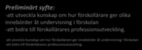 -att utveckla kunskap om hur förskollärare ger