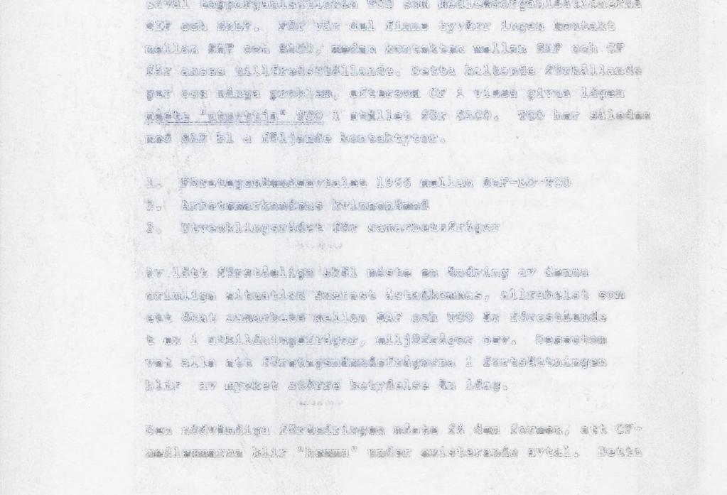 Genom särskilda avtal kan övriga akademiker också företrädas av CF. Dagens ordning på detta område skulle utan tvekan vara tillfredsställande om den bara vore bestående.
