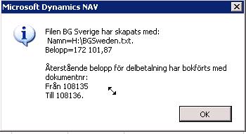 När filen skapas får du ett meddelande innehållande de verifikationsnummer som skapats för delbetalningen. Vid delbetalning delas fakturan upp till två nya fakturor.