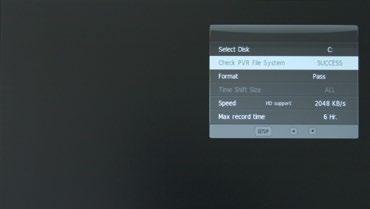 4. ANVÄNDNING AV OYSTER TV 2. Kontrollera PVR-filsystem Kontrollera PVR-filsystem Systemet visar inspelningshastigheten. Tryck på OK för att fortsätta eller på för att avsluta menyn.
