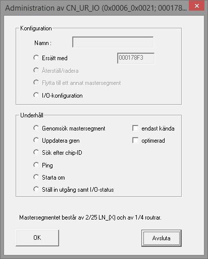 3 WaveNet Manager 36 / 87 Ersätt med... För att ersätta en komponent kan den nya komponenten läggas till i det valda segmentet genom inmatning av respektive chip-id.
