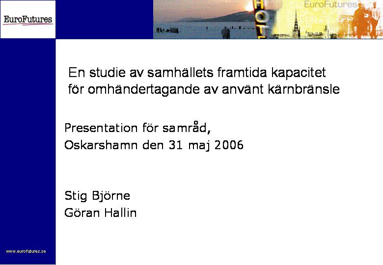 BILAGA A Protokoll från allmänt