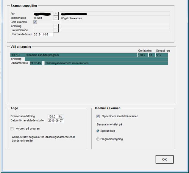 2015-06-27 60 (74) Bilden visar utseende vid gemensam examenskod och utbildningssamarbete. Information om vilken högskola som är administrativ högskola för utbildningssamarbetet visas.