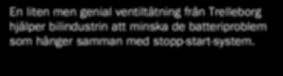 ventiltätning från Trelleborg