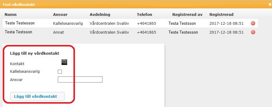 För att registrera den fasta vårdkontakten, klicka på Lägg till vårdkontakt. Ett nytt fönster öppnas. Klicka på ikonen med förstoringsglas under rubriken Lägg till ny vårdkontakt.