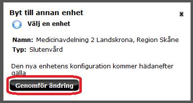 Enheter som finns under samma verksamhetsområde visas.