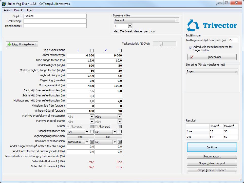 Programkörning När du startar programmet kommer du normalt direkt till Buller Vägs förstasida. Ett exempel på hur den kan se ut med vissa värden ifyllda visas nedan.