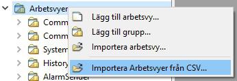 Exempel - Import av arbetsvy inom fastighetsautomation Här visas ett exempel där import från en CSV-fil