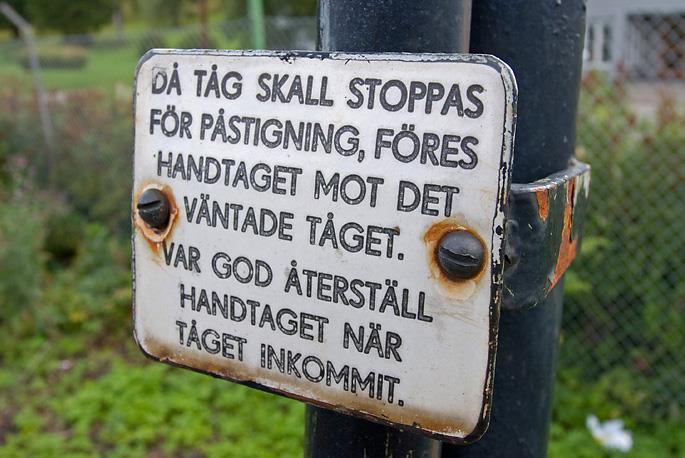 Instruktion till plåtstinsen satt på stolpen Det fanns en del som ville ha en sistadagsstämpel från