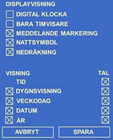 Displayvisning När DISPLAYVISNING är valt, kan man med hjälp av valrutor bestämma om följande ska visas på MEMObase klockbild: Digital klocka Bara timvisare (för analog klocka) Meddelande markering