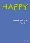 Här hittar du också kommunikationsövningar och Happy Supreme-texter för elever som behöver lite mer utmaning. Handy Helper 7 9 Handy Helper är läromedlets tryckta lärarhandledning.