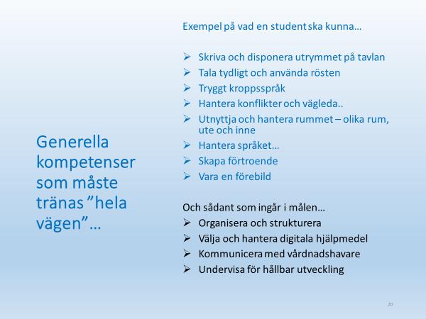 Under din avslutande VFU ska du kunna utbildningar ta ett helhetsansvar.