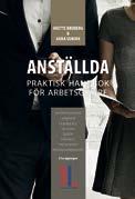 Du hittar väsentliga regler och praktiska anvisningar för alla vanligt förekommande arbetsuppgifter inom löne- och personalhantering.