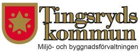 Birgitta Holgersson 0477 441 00 birgitta.holgersson@tingsryd.