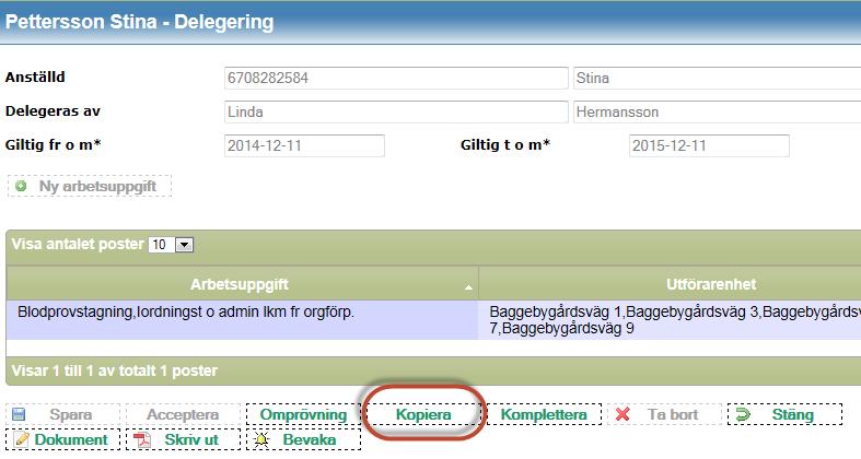 Dok nr OSF/AU-18:024 Vyn Delegering öppnas, med fullständig information om t.ex. delegerade arbetsuppgifter, utförarenheter och eventuell vårdtagare.