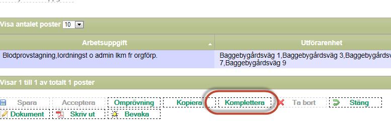 Dok nr OSF/AU-18:024 Klicka på Komplettera Ett meddelande innebär att