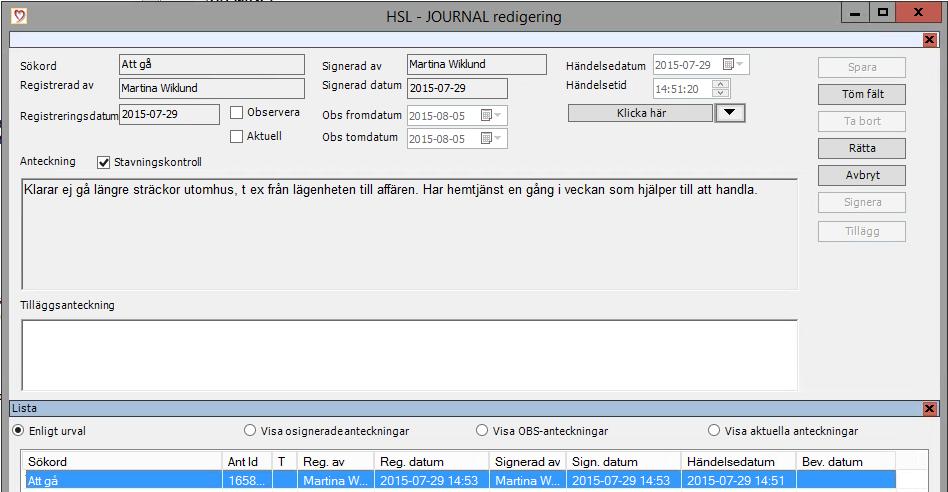 Klicka på knappen rätta. Texten kommer då i det övre fältet.