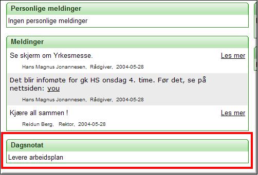 Om man skall ändra i en anteckning måste man välja Ny anteckning för den aktuella dagen.