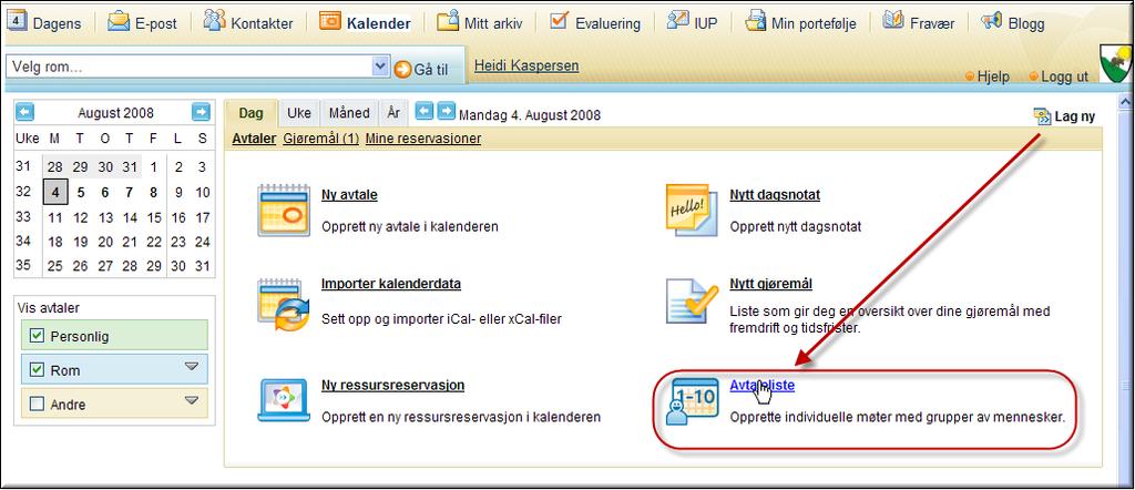 Tidsbokning Utgångspunkten är att denna sorts möte skapas i den personliga kalendern: