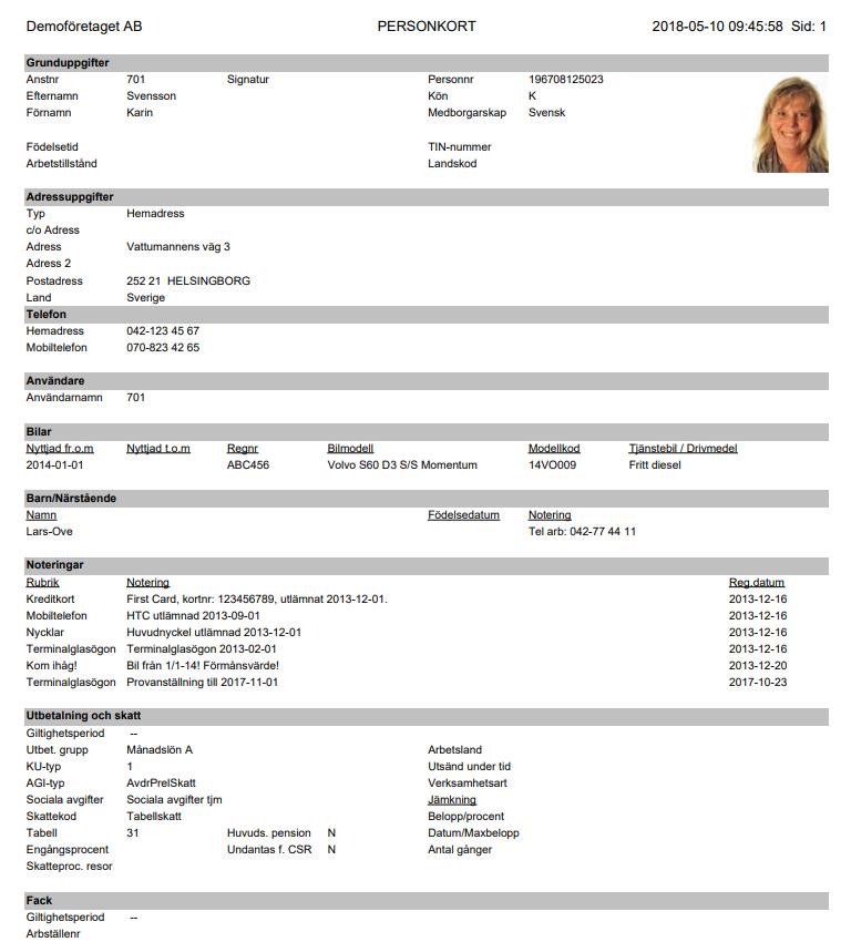 Har en användare behörighet till flera företag, till exempel en Administratör, kan den personen skriva ut en rapport åt den anställde med samtliga företag där det finns uppgifter registrerade.