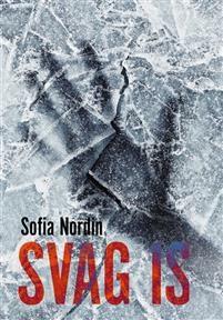 Nordin, Sofia Svag is Lättläst Mobbning