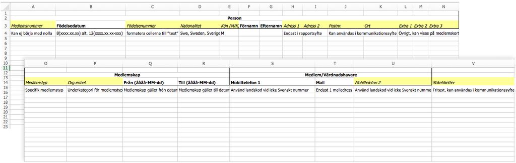 3.3 Importera OBS: Du måste ha Excel installerat på datorn för att detta ska fungera. Vill du lägga till flera medlemmar samtidigt så finns denna import-funktion. 3.3.1 Välj roll/ladda ned mall Välj vilken roll du vill importera till.