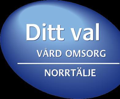 Kundval Hemtjänst / Basal hemsjukvård / Hemrehabilitering Information om kundval finns på norrtalje.se tiohundraprojektet.