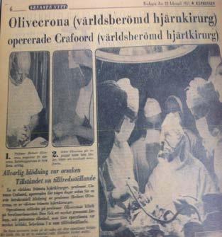 1 Minnen från Thoraxkirurgiska kliniken Torbjörn Ivert Pensionerad överläkare, adjungerad professor Thoraxkirurgiska kliniken Thoraxbyggnaden Expressens notis att Herbert Olivecrona opererat Clarence