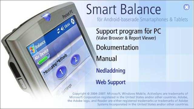 Smart Balance Support Program finns bifogat på CD i varje mätväska och finns även som fri nedladdning på SmartBalancing hem sida, under Support/Nedladdning.