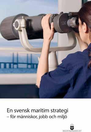 I BLICKFÅNGET MED SIKTET FÖRÖVER I blickfånget med siktet föröver Nedan redogör Sjöfartsverket för frågor som varit i fokus lite extra under året som gått och som i vissa fall bedöms vara väsentliga