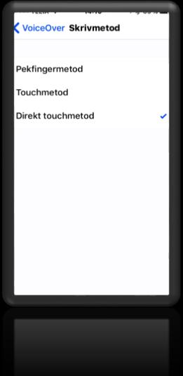 Skrivmetoder I iphone: Inställningar Allmänt Hjälpmedel VoiceOver