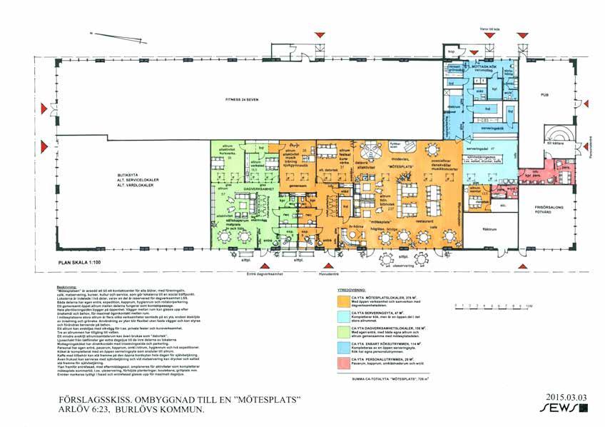 Förhoppningarna är att vi ska kunna starta upp en byggentreprenad under augusti månad och att projektet ska stå klart i slutet av januari 2017.