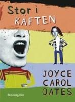 Oates, Joyce Carol: Stor i käften (-06) Sextonårige Matt anklagas för att ha planer på att spränga sin skola.
