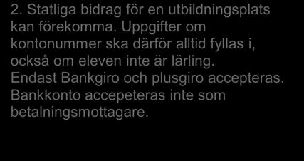 1 E-postadresserna är viktiga för att kunna skicka ut det färdiga kontraktet. 2.