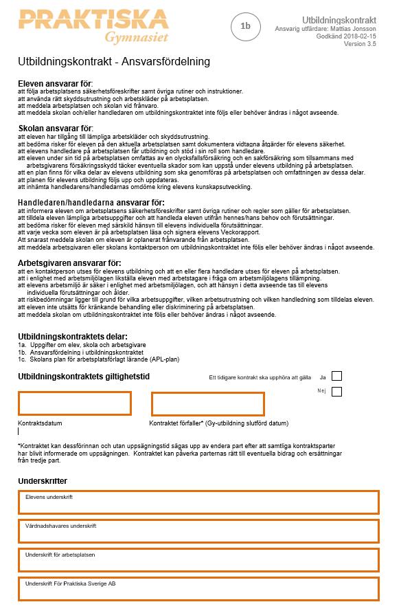 Andra delen Ansvarsfördelning för APL 1b 1.