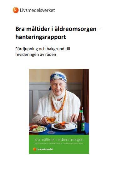 Vetenskapliga underlag 1. Mat och måltider inom äldreomsorgen dimensioner och dilemman. Ylva Mattsson Sydner 2. Åldrande, mat och näring en introduktion. Tommy Cederholm 3.