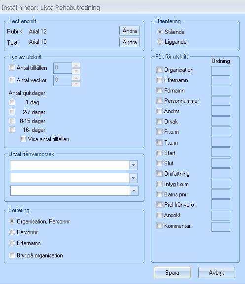Lista Rehabutredning Här kan du ta ut rapporter för personer som bygger på antalet frånvarotillfällen under en period, eller frånvaro som överstiger en viss tidsperiod.