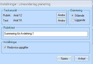 Under urval av planeringsgrupper kan du välja att skriva samtliga planeringsgrupper eller göra ett urval. Under inställningar kan du sedan bestämma vilken information du vill skriva ut.